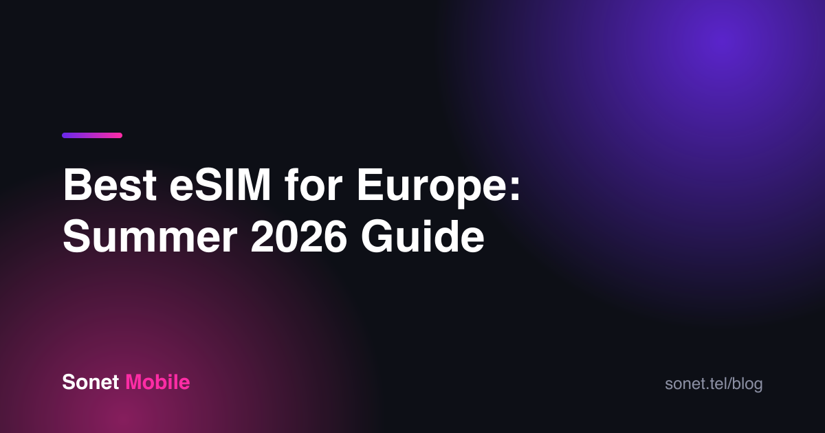Best eSIM for Europe: Summer 2026 Guide